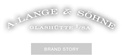 A.LANGE&SOHNE BRAND HISTORY